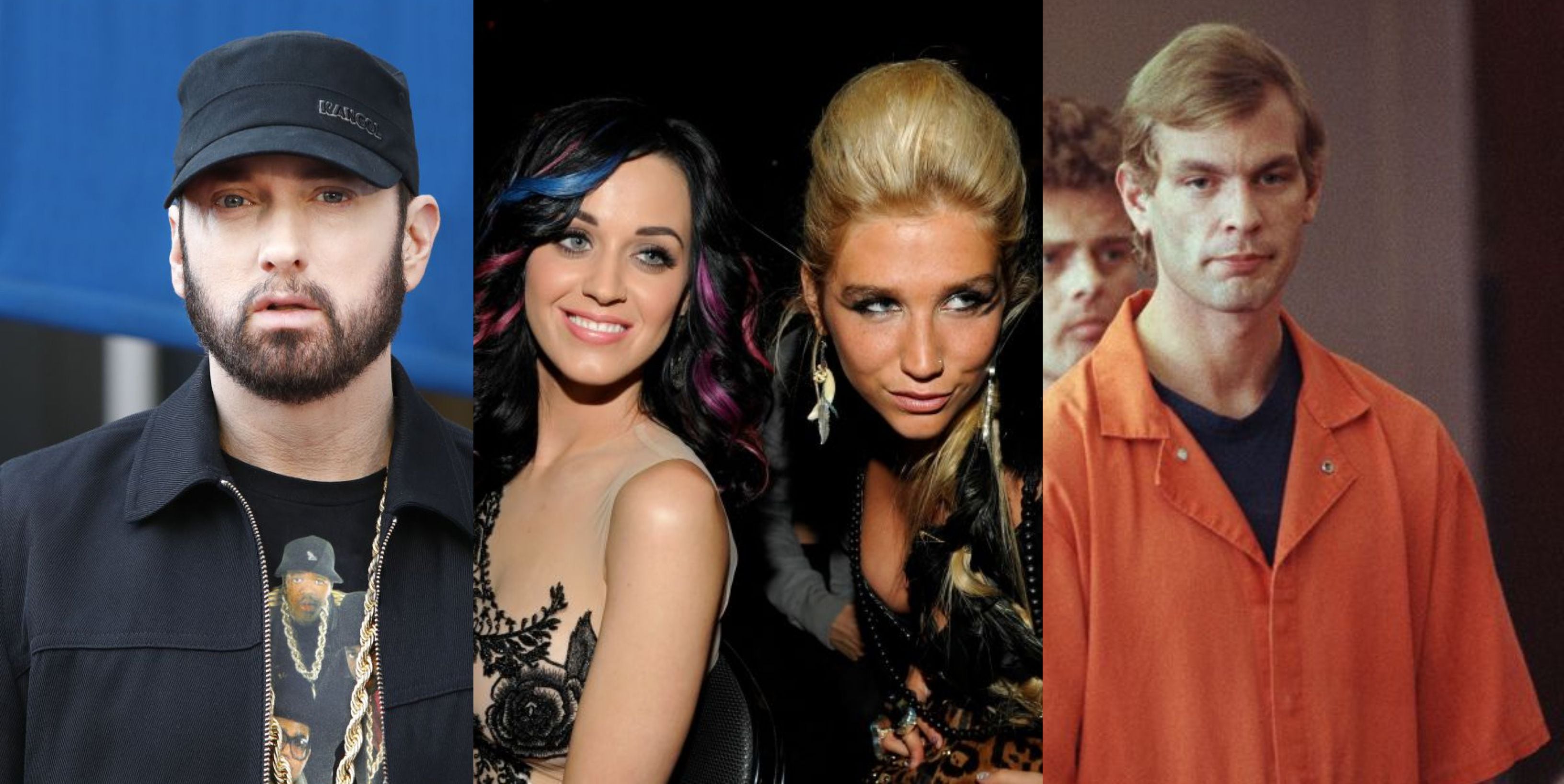 Eminem, Katy Perry y Kesha. Jeffrey Dahmer.