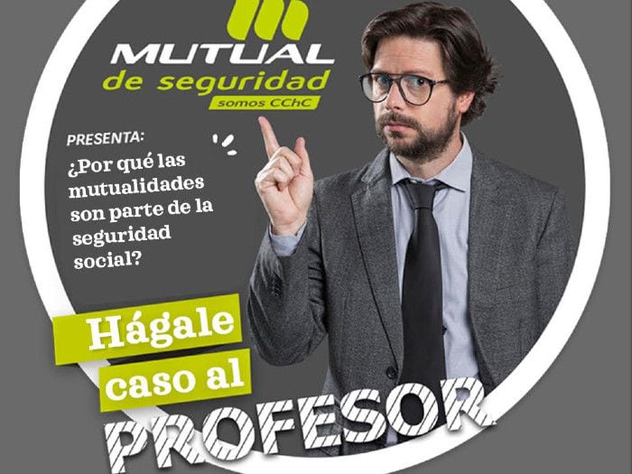 Hágale caso al profesor: ¿Por qué las mutualidades son parte de la seguridad social?